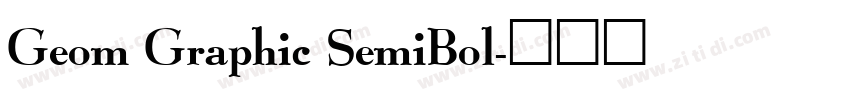 Geom Graphic SemiBol字体转换